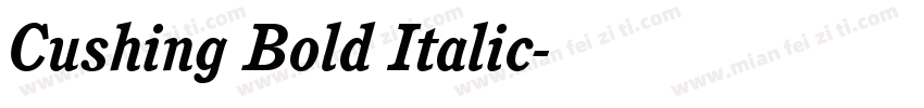 Cushing Bold Italic字体转换